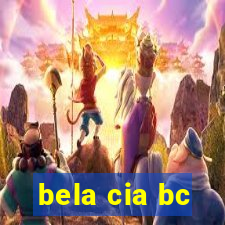 bela cia bc